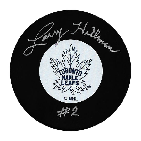 Larry Hillman (deceased) Autographed Toronto Maple Leafs Puck