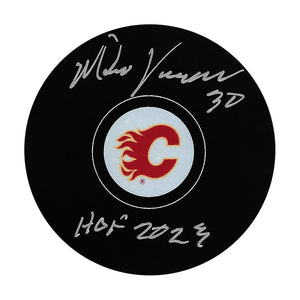 Mike Vernon Autographed Calgary Flames Puck w/"HOF 2023"