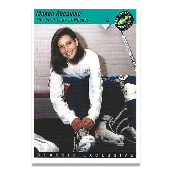 Manon Rheaume 1993 Classic First Lady of Hockey Card