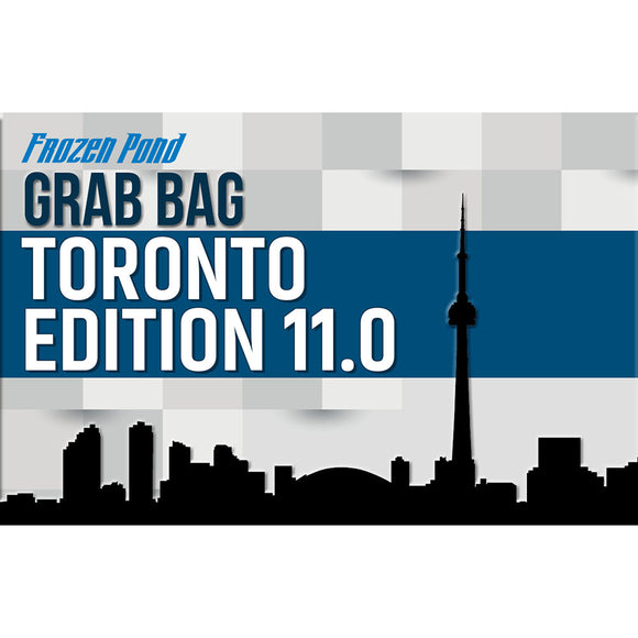 Frozen Pond Grab Bag Toronto Edition 11.0